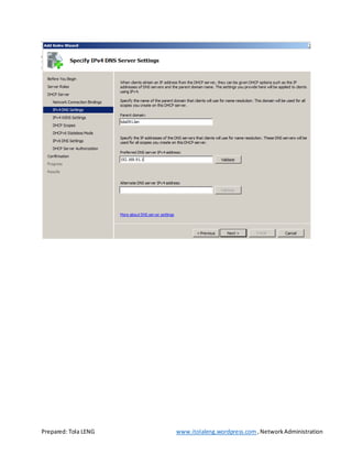 Prepared: Tola LENG www.itolaleng.wordpress.com ,NetworkAdministration
 