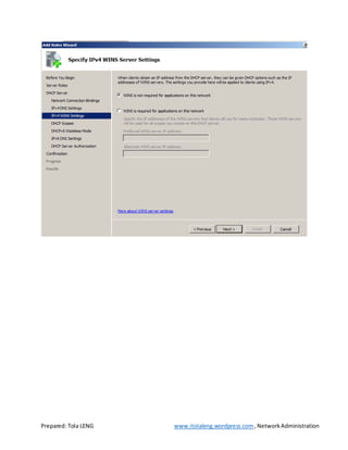 Prepared: Tola LENG www.itolaleng.wordpress.com ,NetworkAdministration
 
