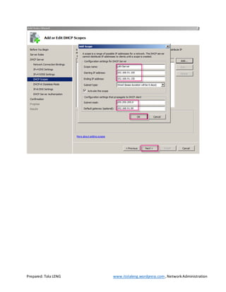 Prepared: Tola LENG www.itolaleng.wordpress.com ,NetworkAdministration
 