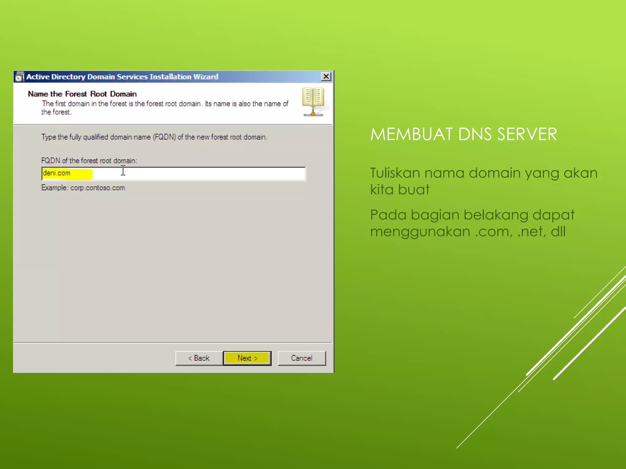MEMBUAT DNS SERVER
Tuliskan nama domain yang akan
kita buat
Pada bagian belakang dapat
menggunakan .com, .net, dll
 