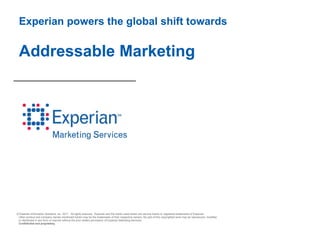 Experian powers the global shift towards  Addressable Marketing 
