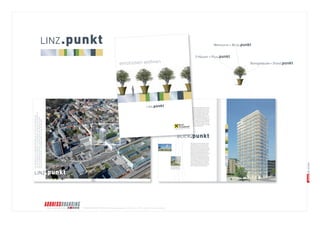 © BRANDS AND FRIENDS Markenmanagement GmbH, Juli 2011, alle Rechte vorbehalten 
Wohnturm = Blick.punkt 
3 Häuser 
= Plus.punkt 
Bürogebäude = Stand.punkt 
Penthouse: HöhePunkt n Teich/Brunnen/Wasser: GlanzPunkt n allgemein: (Lebens)MittelPunkt n Bürogebäude: 
Schaltpunkt, Schwerpunkt n Gastronomie: StandPunkt (Steh-Cafè, Bar), Kochpunkt (Restaurant), Taupunkt (Eisdiele), 
Menüpunkt (Mittagslokal) n Boutique: AnziehungsPunkt n Coiffeur, Styling: GesichtsPunkt n Fitness-Center: Wende- 
Punkt n e-Mobility Station: LadePunkt n Recycling: SammelPunkt n Garage: UnterPunkt, Haltepunkt n Rechtsanwalts-büro: Streitpunkt ;-) n Weitere Begriffe: SchwerPunkt, BrennPunkt, KnotenPunkt, Lichtpunkt, Verbindungspunkt, 
SichtPunkt ... 
LINZ.punkt 
Der LINZ.punkt ist ein einzigartiger Wohnplatz, der sich durch seine zentrale Lage 
zwischen Hauptbahnhof, Wissensturm und Volksgarten auszeichnet. Die Innenstadt ist 
über die naheliegende Landstraße in wenigen Gehminuten fußläufig erreichbar, 
Kulturinteressierte wohnen in unmittelbarer Nähe zum neuen Musiktheater. 
Aus den Wohnungen im BLICK.punkt präsentiert 
sich der eindrucksvolle Blick über ganz Linz aus 
Glasfassade lässt den Wohnturm edel und leicht 
erscheinen. Die umlaufenden Balkone sorgen 
14. Obergeschoß können Sie zwischen optimal 
aufgeteilten 2- und 3-Zimmer-Wohnungen von 58 
im 15. bis 17. Obergeschoß verfügen über Wohn- 
flächen von 77 m² bis 118 m². Mit je 142 m² und 
4-Zimmer-Wohnungen verfügbar. 
Wohnen am 
Das Penthouse im obersten Stockwerk mit 200 
m² Wohnfläche ist nicht nur baulich der Höhe- 
punkt des BLICK.punkt. Hier dürfte kaum ein 
Wohnwunsch offen bleiben. Auch für eine indivi- 
duell ansprechende Raumgestaltung ist gesorgt. 
Bei Bedarf kann ein speziell mit diesem Projekt 
befasster Innenarchitekt beauftragt werden, 
sodass bei der Gestaltung Ihrer Wunschwohnung 
größtmöglich auf Ihre persönlichen Ideen und 
Vorstellungen eingegangen werden kann. Die 
Wohnungen werden in Niedrigstenergiebauweise 
mit kontrollierbarer Wohnraumlüftung mit Wär- 
merückgewinnung errichtet. Die an das Fernkäl- 
tenetz der LINZ AG angeschlossene Fußboden- 
heizung wird gleichzeitig auch für die Kühlung 
der Räume genutzt. Barrierefreiheit und ein Lift 
dürfen als Standard vorausgesetzt werden. 
BLICK.punkt 
Das ist eine Bildunterschrift, 
die den Originaltext ersetzt. 
Bitte diesen Text nicht lesen. 
den raumhoch konzipierten Fenstern. Die edle 
für ein offenes Wohngefühl. Am BLICK.punkt 
entstehen insgesamt 68 Wohnungen. Vom 1. bis 
m² bis 96 m² wählen. Die 3-Zimmer-Wohnungen 
Wohn 
159 m² sind im 18. Obergeschoß zwei großzügige 
LINZ . punkt 
emotionen wohnen 
LINZ.punkt 
punkt 
 