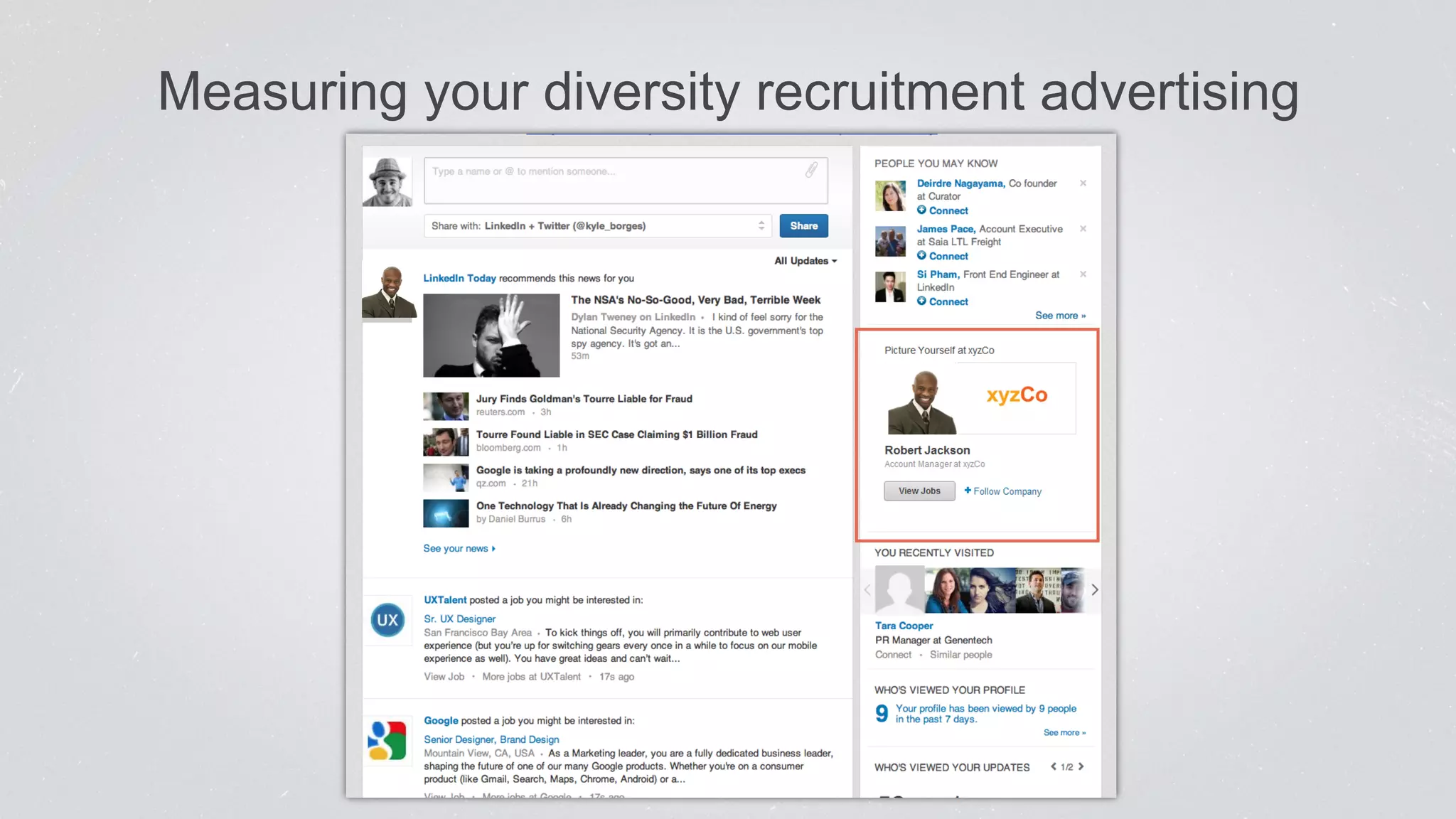 Measuring your diversity recruitment advertising 
 