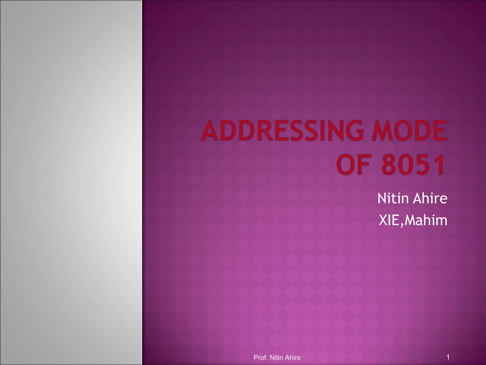 Addressing mode of 8051 | PPT