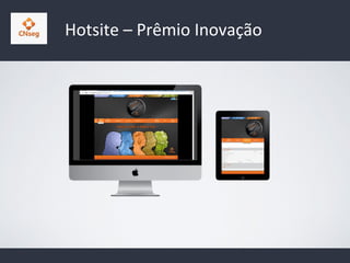 Hotsite – Prêmio Inovação
 