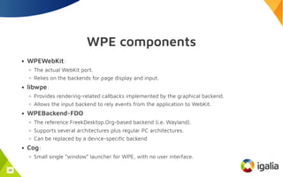 Add the power of the Web to your embedded devices with WPE WebKit | PDF ...