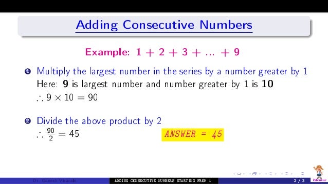 Adding consecutive numbers starting from 1