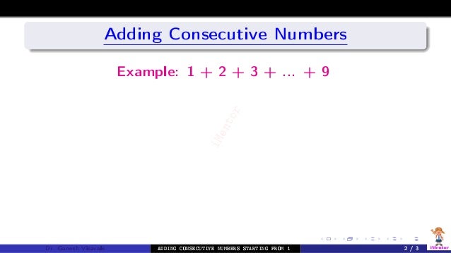 Adding Consecutive Numbers Starting from 1