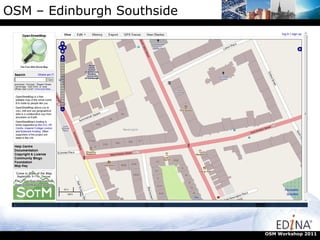 OSM – Edinburgh Southside OSM Workshop 2011 