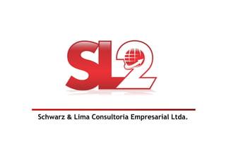 Schwarz & Lima Consultoria Empresarial Ltda.
 