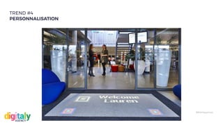 #WithHappiness
TREND #4
PERSONNALISATION
 