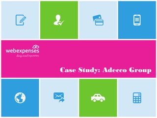 Case Study: Adecco Group
 