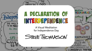 A Declaration of Interdependence