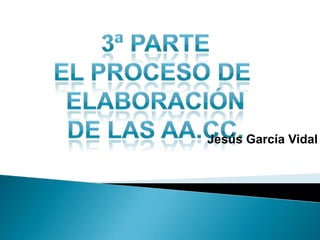 Jesús García Vidal
 