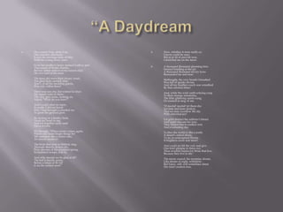    On a sunny brae, alone I lay                       Now, whether it were really so,
    One summer afternoon;                               I never could be sure;
    It was the marriage-time of May                     But as in fit of peevish woe,
    With her young lover, June.                         I stretched me on the moor.
    From her mother's heart, seemed loath to part      A thousand thousand gleaming fires
    That queen of bridal charms,                        Seemed kindling in the air;
    But her father smiled on the fairest child          A thousand thousand silvery lyres
    He ever held in his arms.                           Resounded far and near:
    The trees did wave their plumy crests,              Methought, the very breath I breathed
    The glad birds caroled clear;                       Was full of sparks divine,
    And I, of all the wedding guests,                   And all my heather-couch was wreathed
    Was only sullen there!                              By that celestial shine!
    There was not one, but wished to shun               And, while the wide earth echoing rung
    My aspect void of cheer;                            To their strange minstrelsy,
    The very grey rocks, looking on,                    The little glittering spirits sung,
    Asked, "What do you here?"                          Or seemed to sing, to me.
    And I could utter no reply;                         "O mortal! mortal! let them die;
    In sooth, I did not know                            Let time and tears destroy,
    Why I had brought a clouded eye                     That we may overflow the sky
    To greet the general glow.                          With universal joy!
    So, resting on a heathy bank,                       Let grief distract the sufferer's breast,
    I took my heart to me;                              And night obscure his way;
    And we together sadly sank                          They hasten him to endless rest,
    Into a reverie.                                     And everlasting day.
    We thought, "When winter comes again,               To thee the world is like a tomb,
    Where will these bright things be?                  A desert's naked shore;
    All vanished, like a vision vain,                   To us, in unimagined bloom,
    An unreal mockery!                                  It brightens more and more!
    The birds that now so blithely sing,                And could we lift the veil, and give
    Through deserts, frozen dry,                        One brief glimpse to thine eye,
    Poor spectres of the perished spring,               Thou wouldst rejoice for those that live,
    In famished troops, will fly.                       Because they live to die."
    And why should we be glad at all?                   The music ceased; the noonday dream,
    The leaf is hardly green,                           Like dream of night, withdrew;
    Before a token of its fall                          But Fancy, still, will sometimes deem
    Is on the surface seen!"                            Her fond creation true.
 