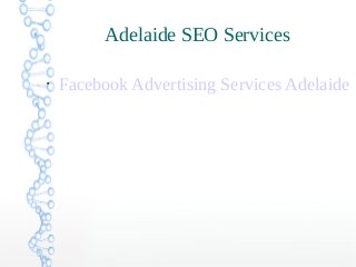Adelaide SEO Services

Facebook Advertising Services Adelaide
 