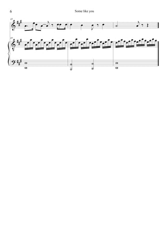 &
V
?
###
##
#
##
#
45
.œ œœ œ
j
œ ‰ œœ œ
45
œœ œ œœœ œ œœœ œ œœœ œ œ
w
w
œ œ
J
œ ‰ œ
œœ
œ
œœœ
œ
œœœ œ œœœ œ œ
˙
˙
˙
˙
˙
j
œ ‰ Œ
œœ œ œœœ œ œœœ œ œœœ œ œ
w
w
6 Some like you
 