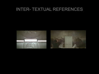 INTER- TEXTUAL REFERENCES 
