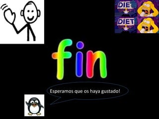 EEsperamos que os haya gustado!