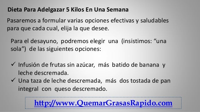 Dieta sencilla para adelgazar 5 kilos en una semana