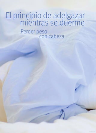 Adelgazar mientras duermes