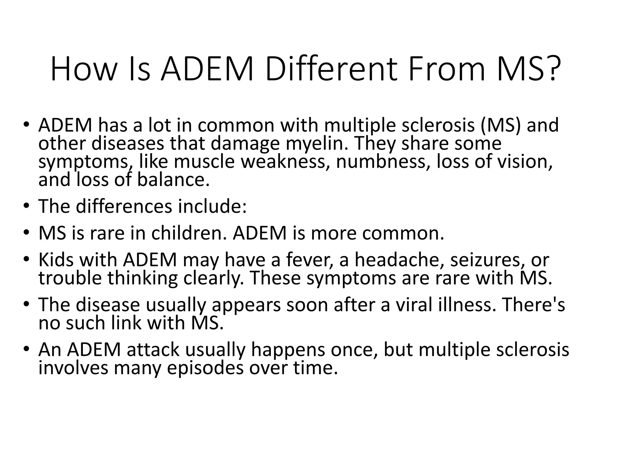 ADEM(Acute Dissiminated Encephalomyelitis) | PPT