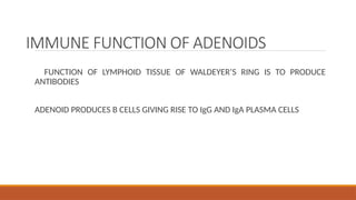 ADENOids.pptxhdu7d8fijdjie9ockkdkosososkkdodo | PPTX