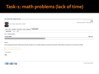 Task-1: math problems (lack of time)
 