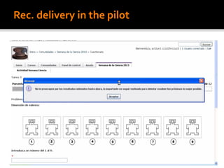 Rec. delivery in the pilot
 