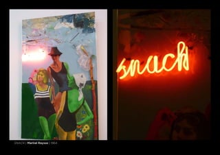  Snack | Martial Raysse | 1964
 