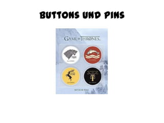 Buttons und Pins
 