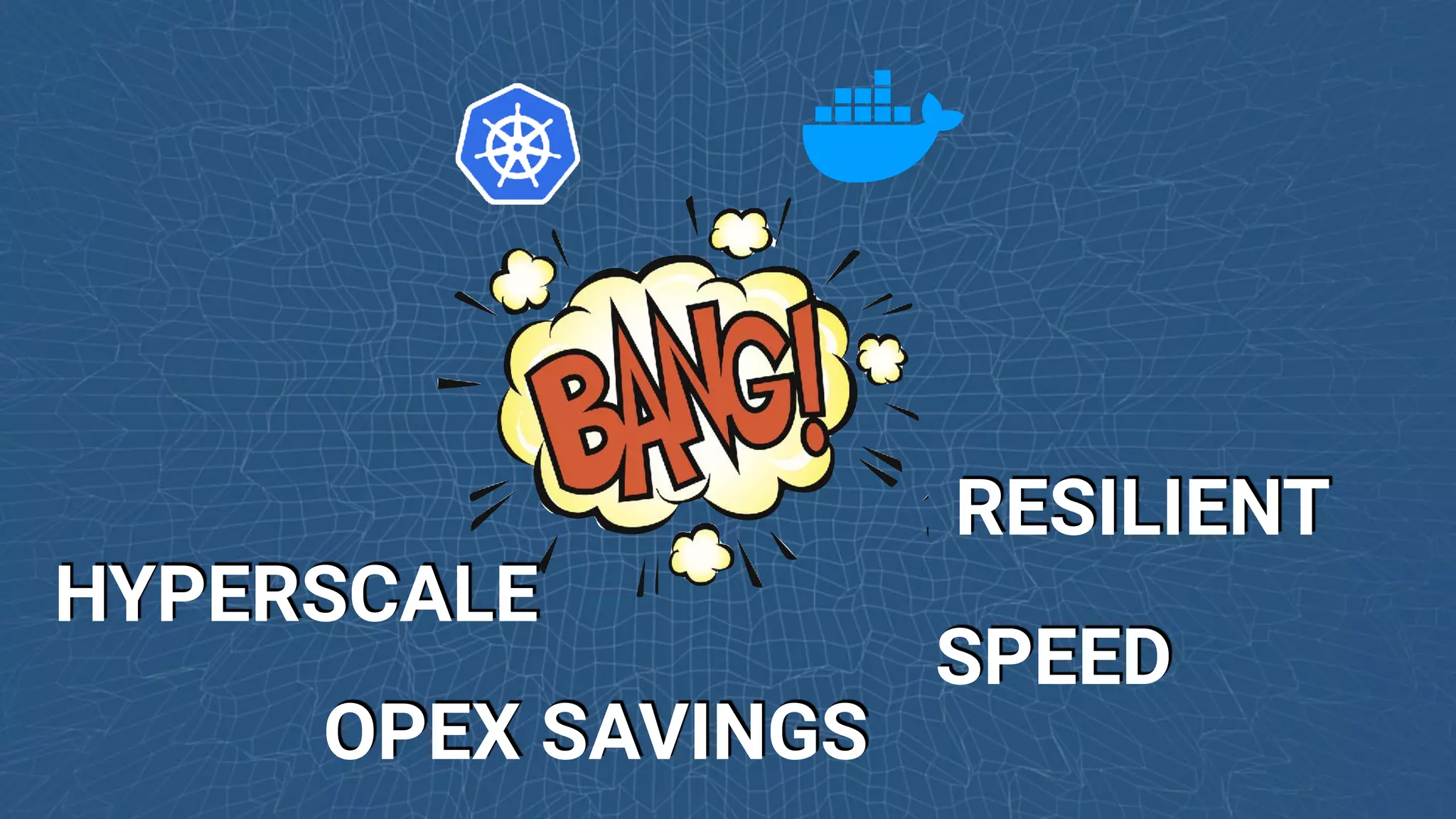 HYPERSCALE
RESILIENT
OPEX SAVINGS
SPEED
 