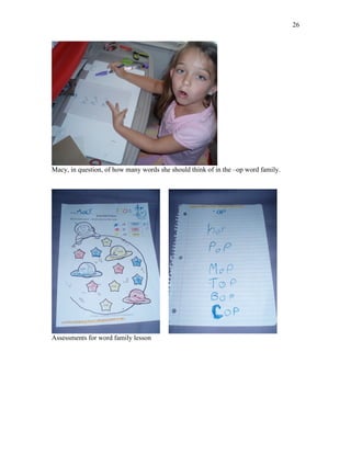 26




Macy, in question, of how many words she should think of in the –op word family.




Assessments for word family lesson
 