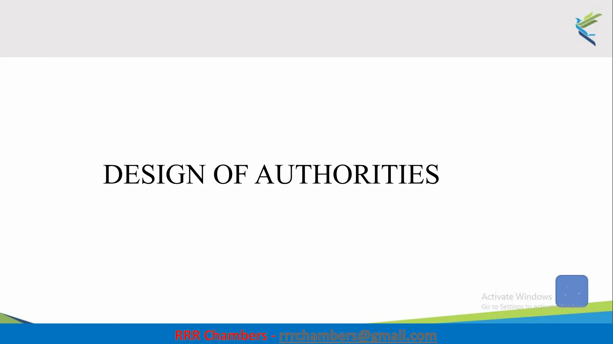 DESIGN OF AUTHORITIES
15
 