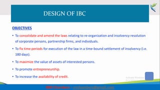 A DESIGN OF IBC - A CONDUCTIVE PROCESS IN PROTECTING THE INTEREST OF ...