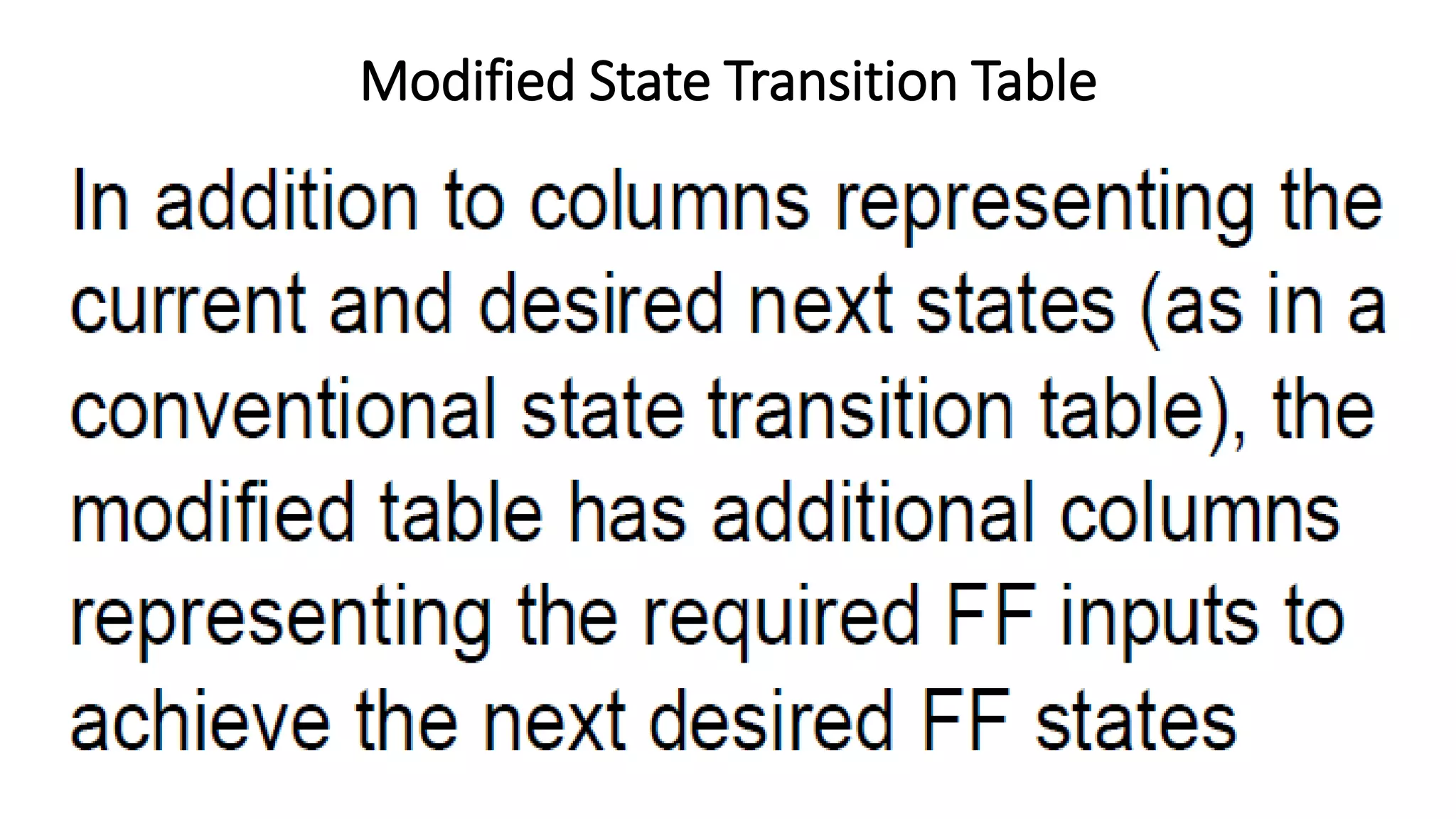 Modified State Transition Table
 
