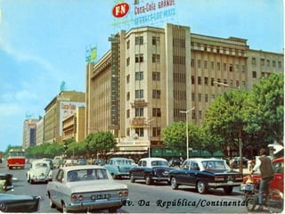 Av. Da República/Continental
 