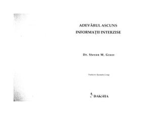 Adevarul ascuns informatii interzise steven m greer
