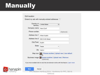 Manually
PPC Masters Hamburg 2014 – Konferenz für PPC, SEA &
AdWords
 