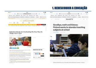 1. REDESCOBRIR A EDUCAÇÃO
 