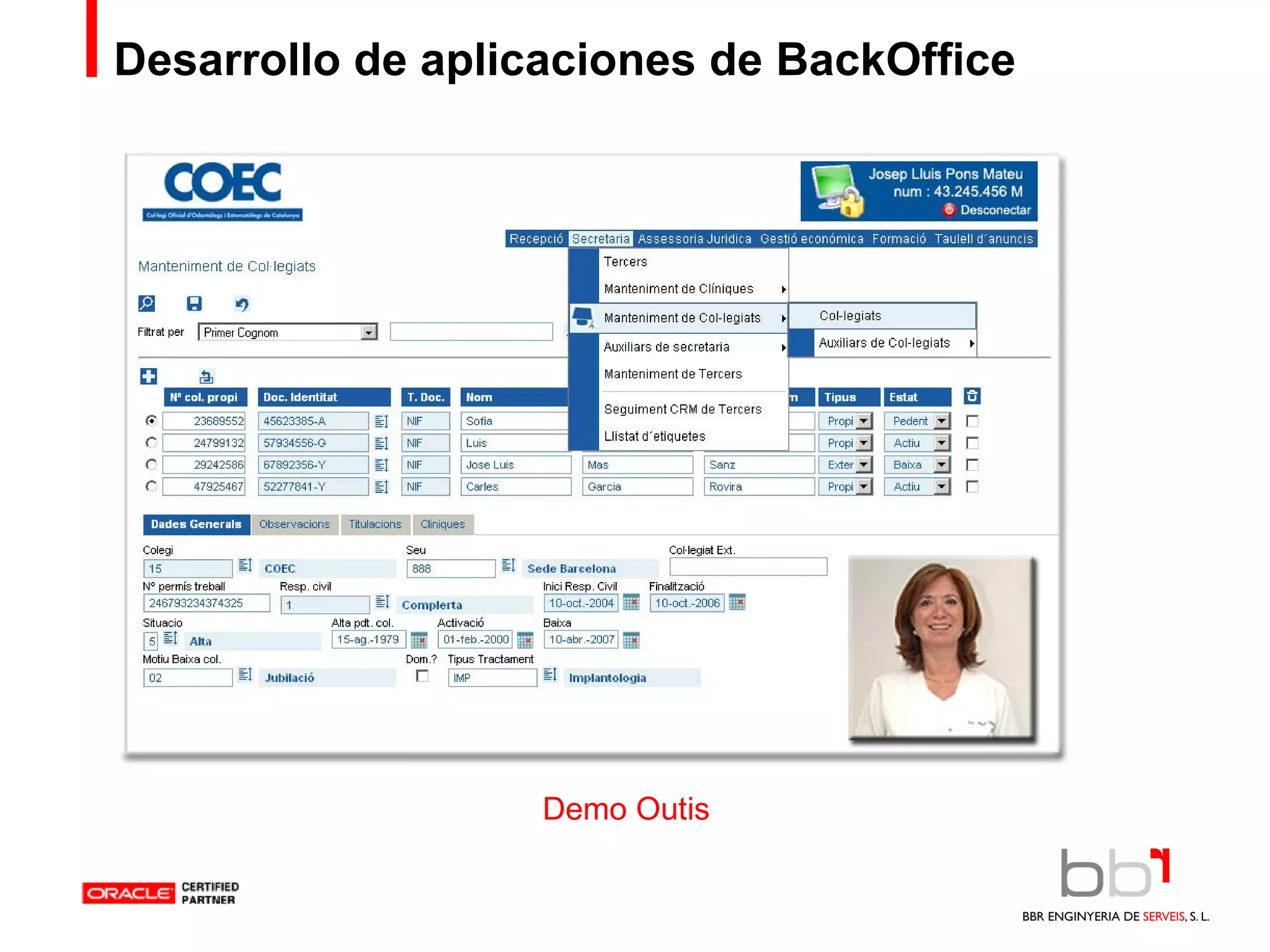 Desarrollo de aplicaciones de BackOffice Demo Outis 