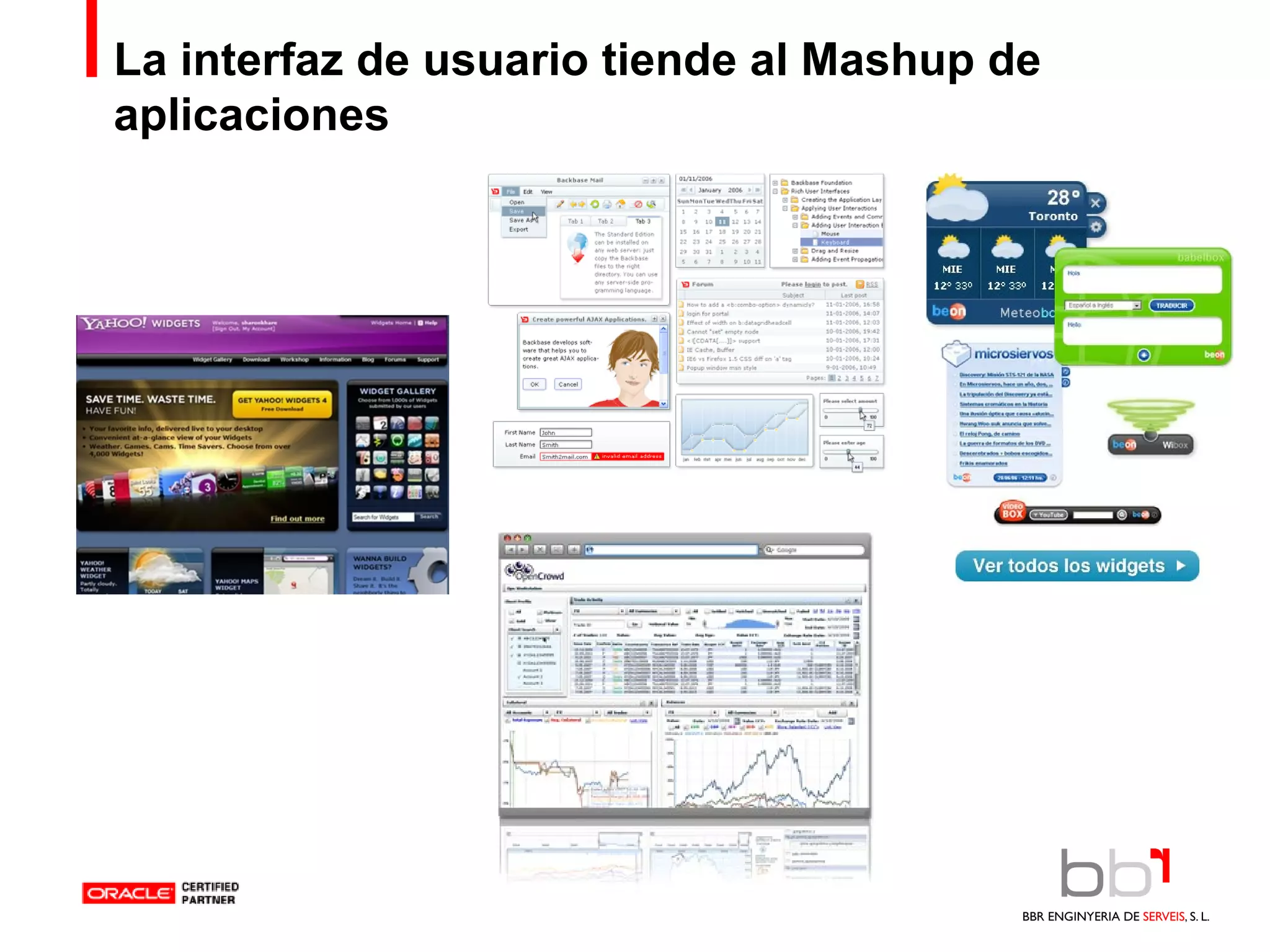 La interfaz de usuario tiende al Mashup de aplicaciones 