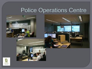 Police Operations Centre