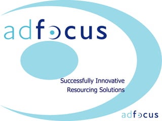 Successfully Innovative Resourcing Solutions 