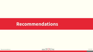...
Recommendations
.
111/119
Recommendations
 
