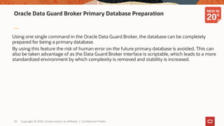 Oracle Active Data Guard: Best Practices and New Features Deep Dive | PDF