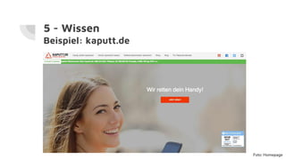 5 - Wissen
Beispiel: kaputt.de
Foto: Homepage
 