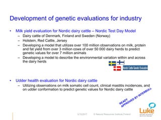 Performance recording and bull evaluation: Contrasting experiences