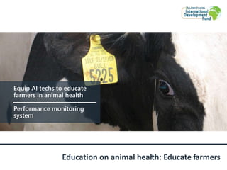 Public Private Partnership for Artificial Insemination (PAID): Improving genetics through sustainable partnerships