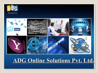 ADG Online Solutions Pvt. Ltd. 